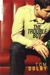 Trouble_boy