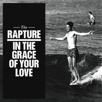 The_rapture_grace-of-your-love