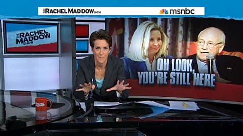 Cheneys_maddow