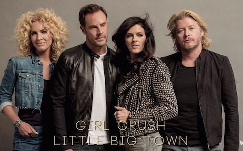 Little Big Town - Girl Crush