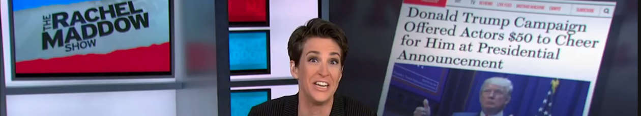 Rachel Maddow on The Donald