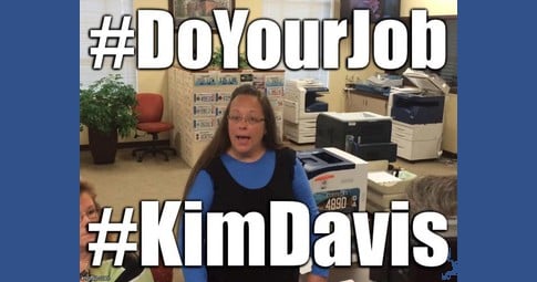 Kim Davis Do Your Job