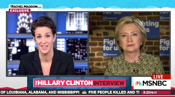 Hillary Clinton Rachel Maddow 