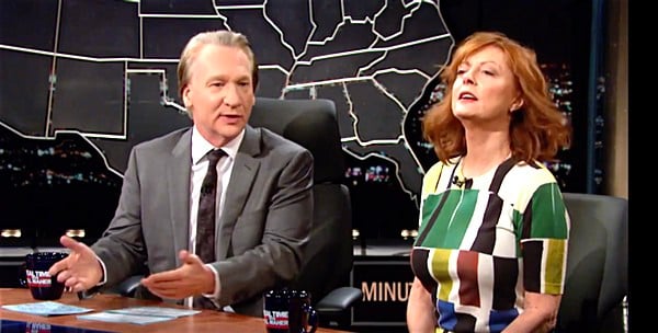 Bill Maher Susan Sarandon