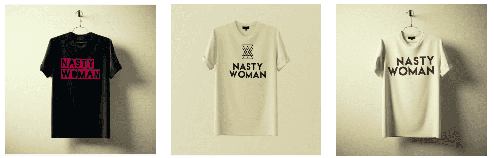 women's march: Bland's "Nasty Woman" Tshirts