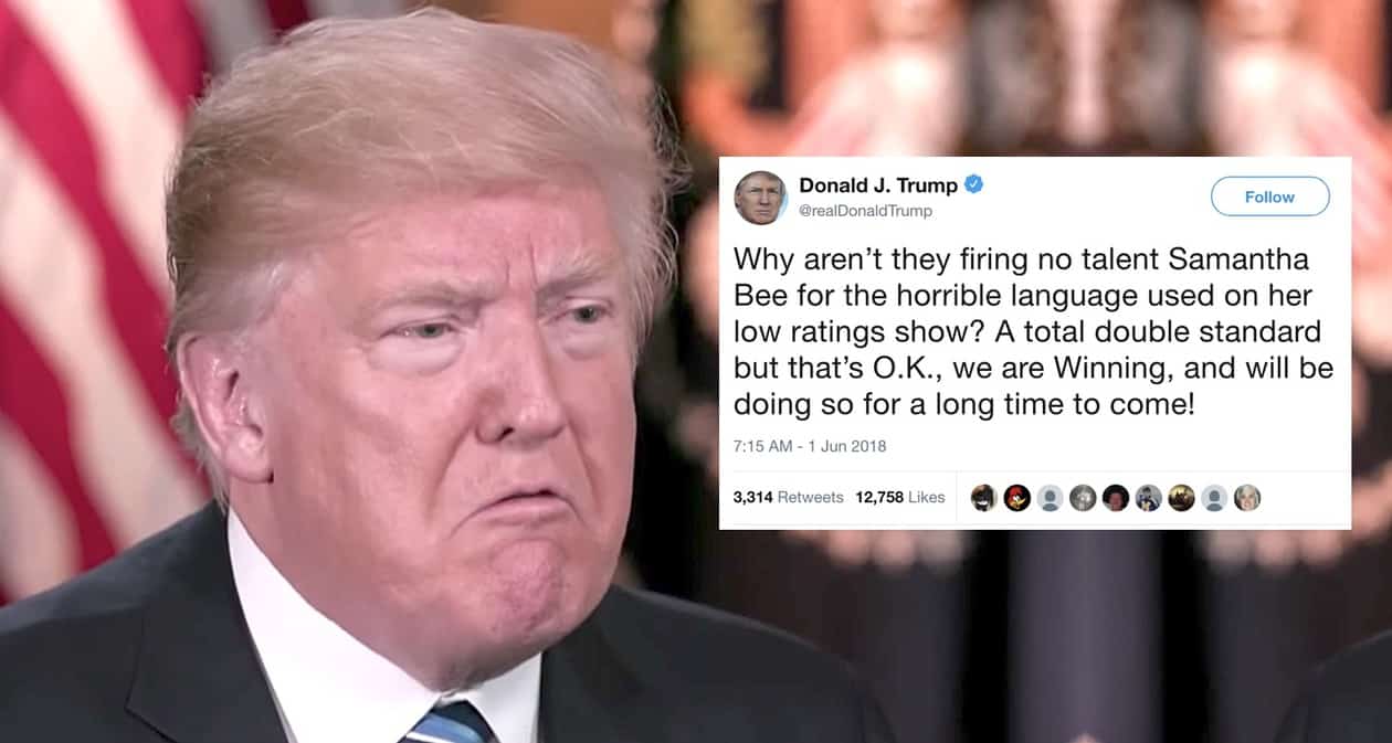 Trump: 'Why Aren't They Firing No Talent Samantha Bee?' - Towleroad Gay News