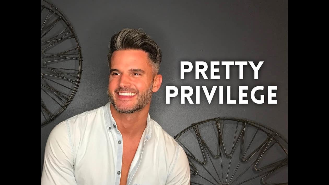 pretty privilege