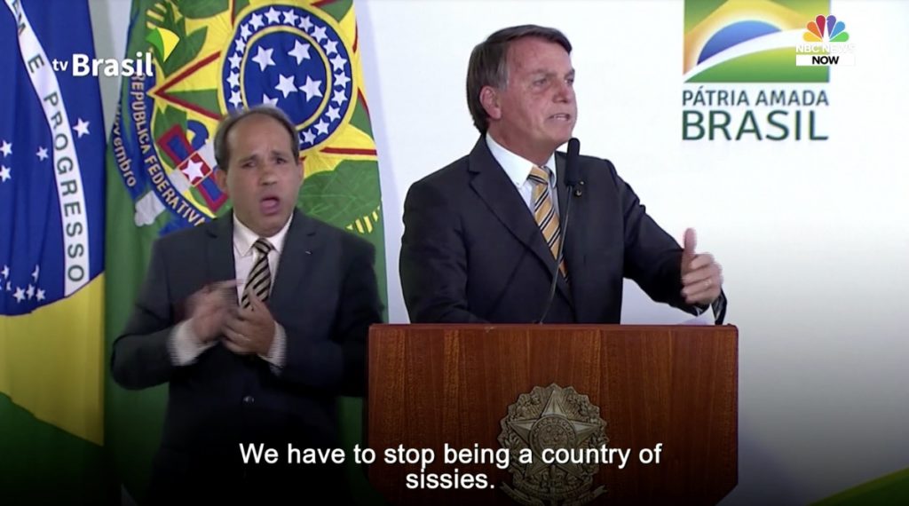 Jair Bolsonaro sissies